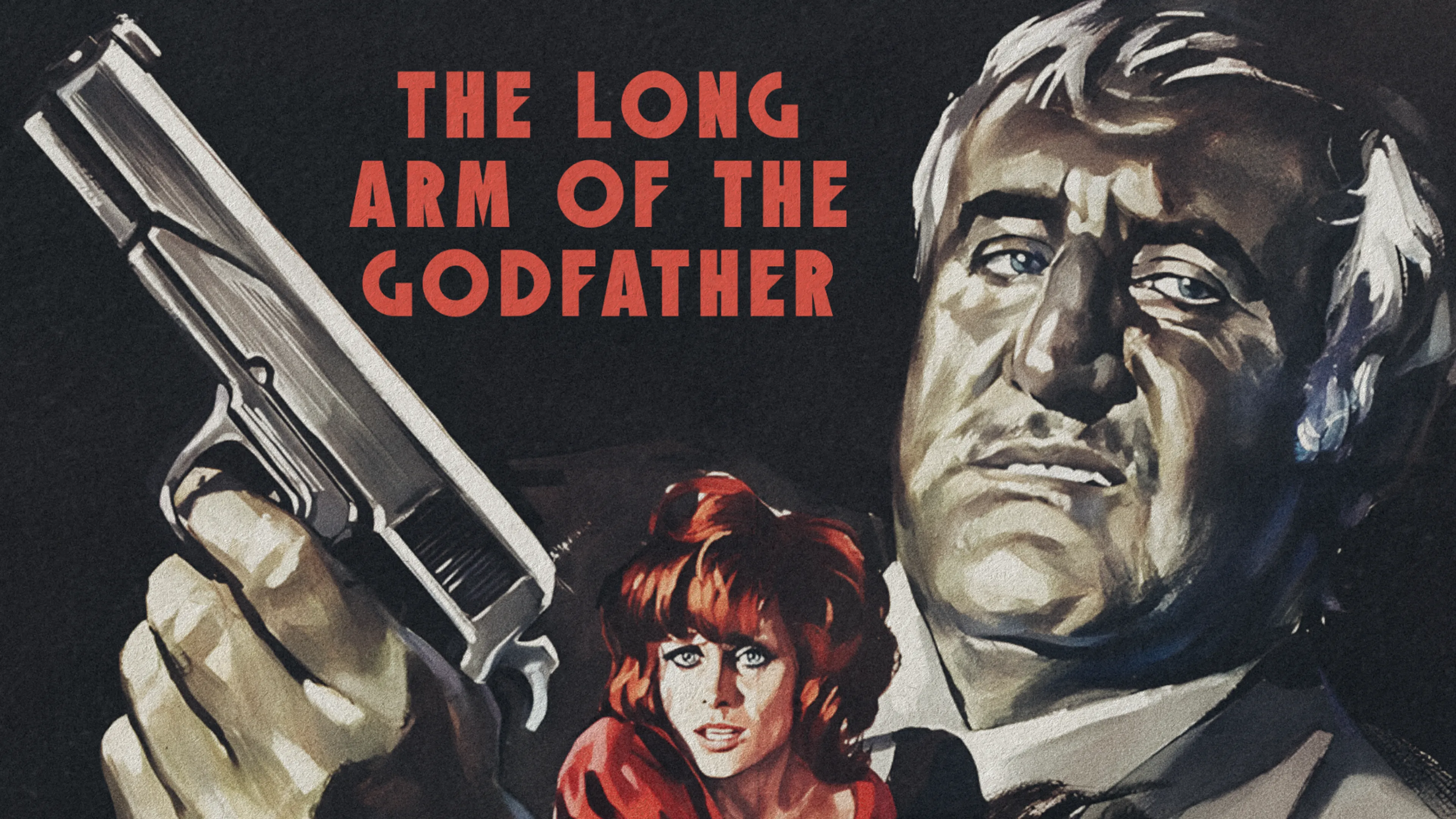 The Long Arm of the Godfather poster